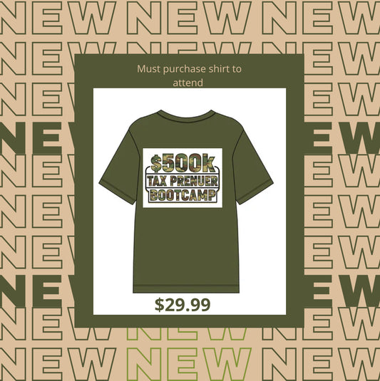 Tax bootcamp shirt virtual or in person this shirt is your ticket !
